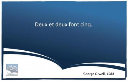 Citation 1984 Orwell - La logique