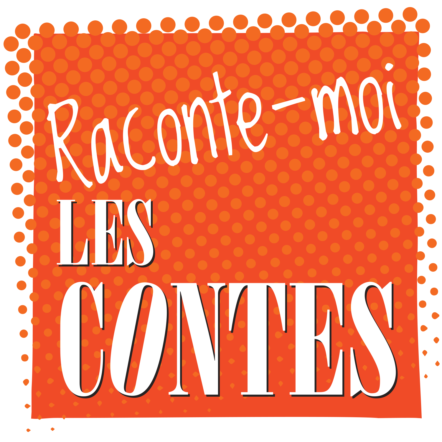 Raconte-moi les contes